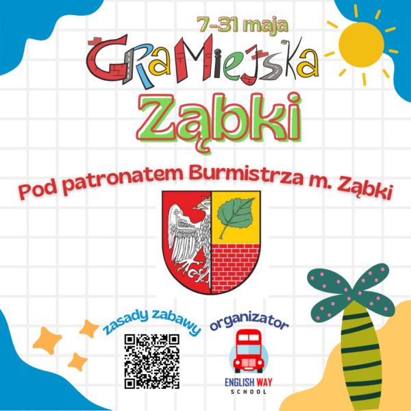 Rodzinna gra miejska Ząbki 7-31 maja 2025